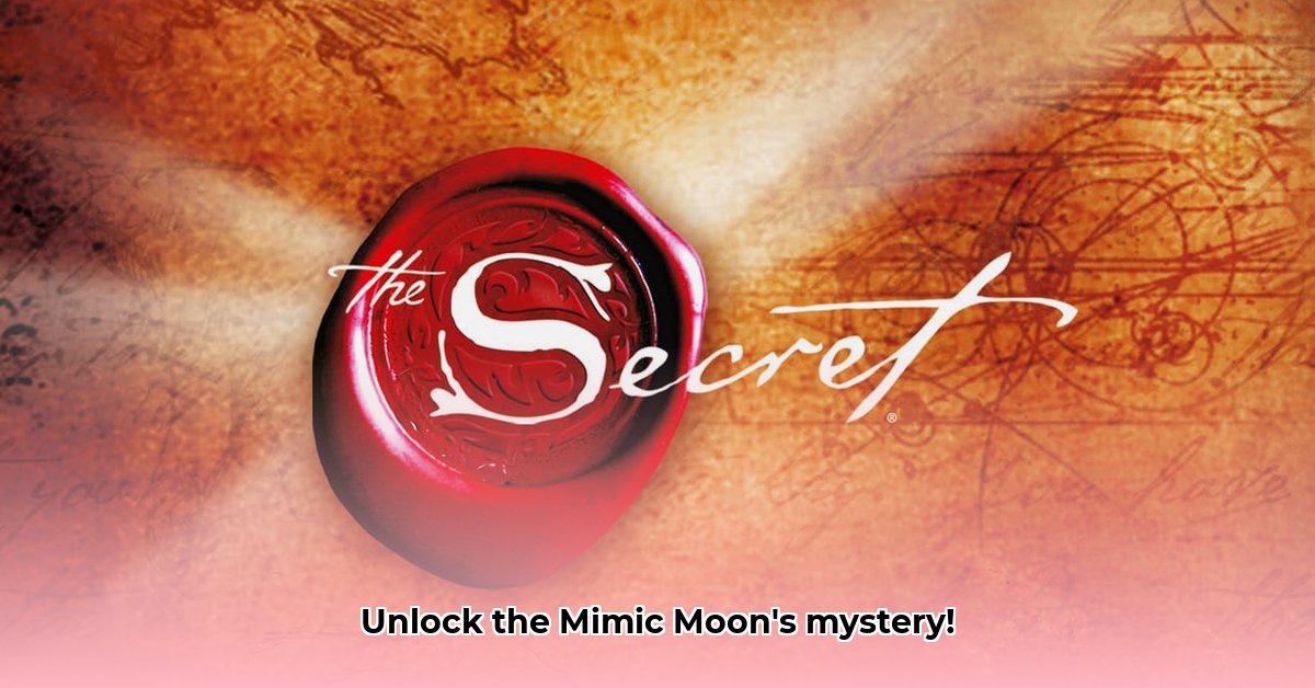 secret-of-the-mimic-moon